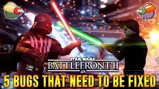5 Bugs That Need To Be Fixed - Star War Battlefront 2 Discussion