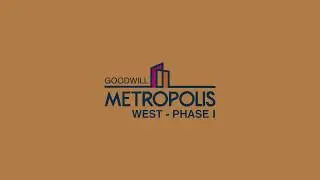 Goodwill Metropolis - Promised & Delivered video By Choice Group
