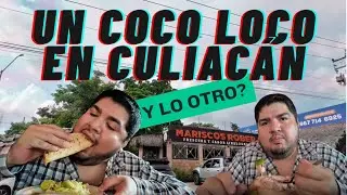 Así es un COCO LOCO 🥵 / Mariscos el Robert en CULIACÁN