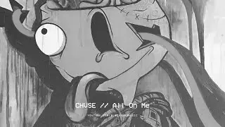 CHVSE - All On Me (feat. Duane Jackson)