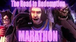 Road to Redemption Marathon (ft. @Zelryn. @KhonoChronos )