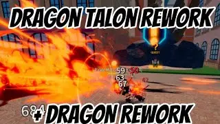 DRAGON TALON REWORK + DRAGON REWORK! (BLOX FRUITS)
