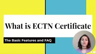 What is ECTN Certificate? GetCTN Explains