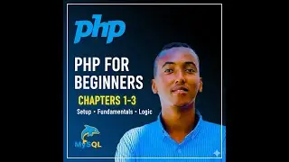 Learn PHP: The First Three Chapters in One Video