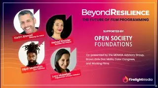 The Future of Film Programming | Beyond Resilience - Firelight Media