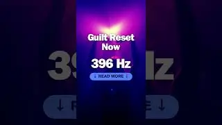 Guilt Gone: 396 Hz Subconscious Reset (Emotional Shift)