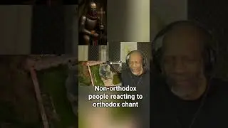 non-orthodox people reacting to orthodox chant  #orthodoxchristian #orthodoxy #orthodox