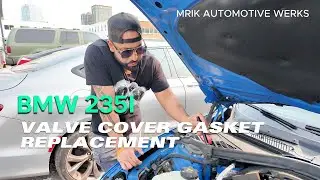 BMW 235i Valve Cover Gasket & A Busy Day of Car Repairs!