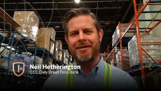 Learning from shared experiences with Daily Bread Food Bank CEO Neil Hetherington