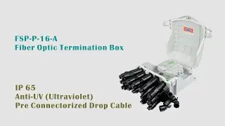 Pre connectorized Fiber Optic Termination Box FSP-P-16-A