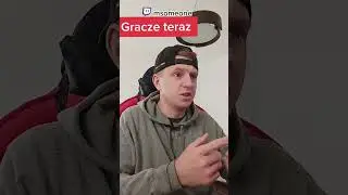 Gracze kiedyś vs teraz | A jaki team jesteś ty ?
