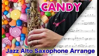 【Candy】Alto Saxophone Standard Jazz Improvisation