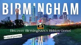 Exploring the Beauty of Birmingham: Nature, History, and Charming Beaches| Fox Tours and Travel | 4K
