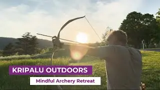 Kripalu Outdoors: Mindful Archery Retreat