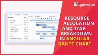 Resource Allocation and Task Breakdown in Angular Gantt Chart