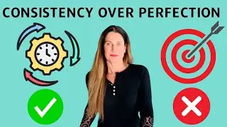 Consistency over Perfection