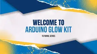 Automatic street light – Arduino Glow Kit Tutorial Series