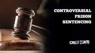 Controversial prison sentencing