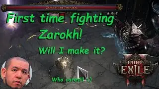 PoE 2 | Complete Run! First time fighting Zarokh!