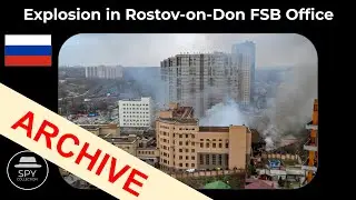 Footage from the Explosion in the FSB Regional Office of Rostov-on-Don
