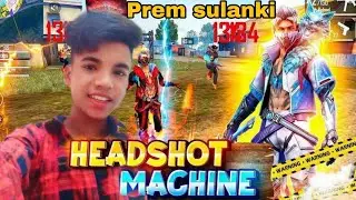 Head kaise mar diya || prem Sulanki