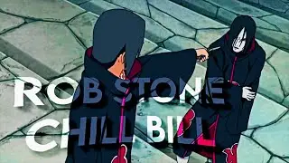 Itachi vs Orochimaru - Rob $tone Chill Bill