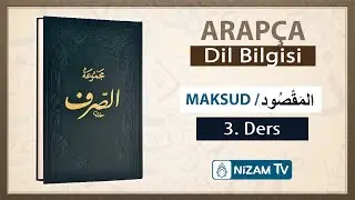 Maksud | 3.Ders (Mukaddime -2 ve fiillerin kalıpları)