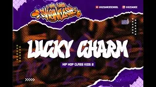 LUCKY CHARM | Hip Hop Class Performance | O-TWO DANCE SHOWCASE vol.18