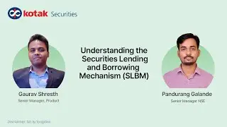 SLBM: A Complete Guide on Securities Lending and Borrowing Mechanism | Kotak Securities
