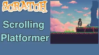Scrolling Platformer (Advanced) On Scratch