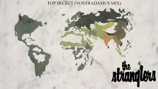 The Stranglers - Top Secret (Nostradamus Mix)