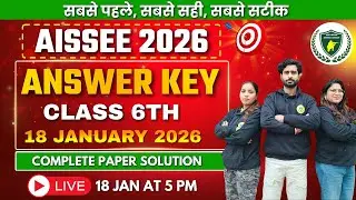 🔴 LIVE AISSEE ANSWER KEY CLASS 6 2026 🔥  SAINIK SCHOOL 18 January Full Paper Solution 📘✨ #aissee