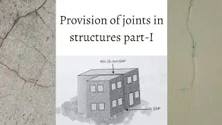 Provision of joints in structures part-I #structure #joints #construction #isolation #sliding #civil