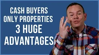 3 Advantages Of Buying Cash Buyers Only Properties