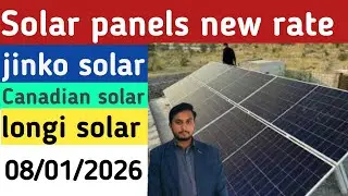 Longi, Jinko Canadian solar panels new Pakistan 8 January 2026