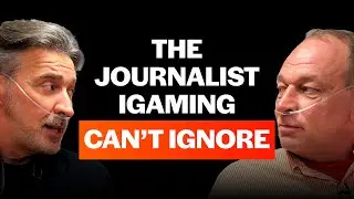 iGaming's Most Controversial Journalist | Investigations, Integrity, & Industry Standards