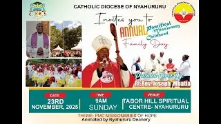 ANNUAL PMC FAMILY DAY - CATHOLIC DIOCESE OF NYAHURURU AT TABOR HILL