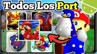 🔥TODOS LOS PORT de N64 SIN EMULADOR en ANDROID!✨| &iquest;COMO JUGAR?