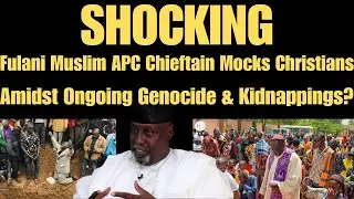 BREAKING: Fulani Muslim APC Chieftain's SHOCKING Comments on Nigerian Christians SPARK National FURY