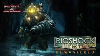 Raz&ouml;rFist Arcade - BIOSHOCK 2 (Part 1) - Like a Bullet to the Head