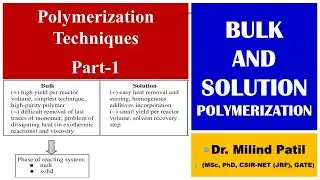 Polymerization Technique (Part 1)  || Bulk and Solution Polymerization || UG PaathShaala