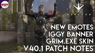 V40.1 Patch Notes | Paragon