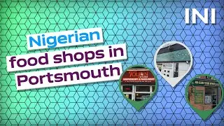 Nigerian food shops in Portsmouth | Ini