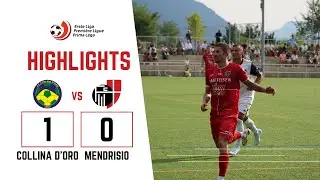 COLLINA D'ORO-MENDRISIO 1-0| HIGHLIGHTS | Primo derby stagionale beffardo | 01.09.2024 | Prima Lega