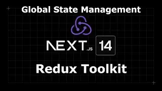 Redux Toolkit Setup with Next.js V14