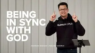 How to be IN SYNC with God | Andreas Basson | Pneuma Church
