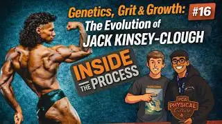 Genetics, Grit & Growth: The Evolution of Jack Kinsey-Clough | Inside the Process #16