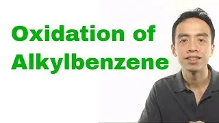 Oxidation of Alkylbenzene