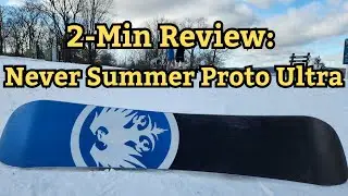 2-Minute Review: Never Summer Proto Ultra 2025