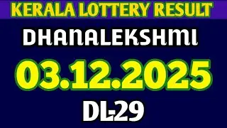 DHANALEKSHMI DL-29 KERALA LOTTERY 03.12.2025 RESULT 